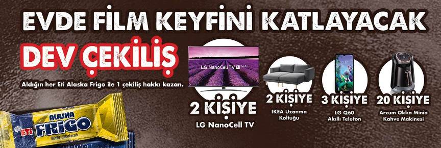 Eti Alaska Frigo LG Led TV Çekilişi Sonucu Kampanya Havuzu